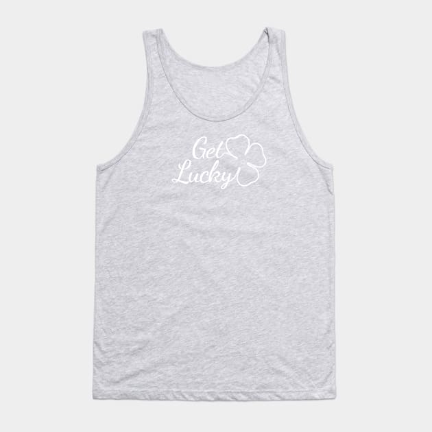 Get Lucky Tank Top by beerman